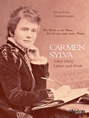 cover image of "Die Feder in der Hand bin ich eine ganz andre Person" Carmen Sylva (1843--1916). Leben und Werk